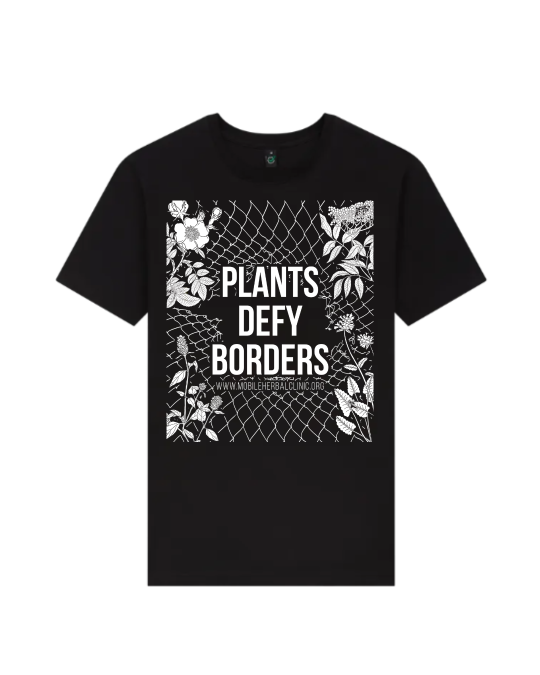 T-shirt - Plants Defy Borders - Fundraiser - Sliding Scale
